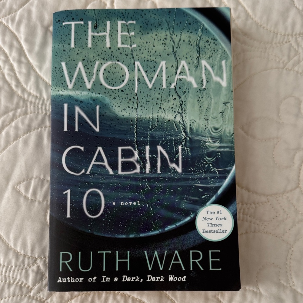 The Woman in Cabin 10 by Ruth Ware